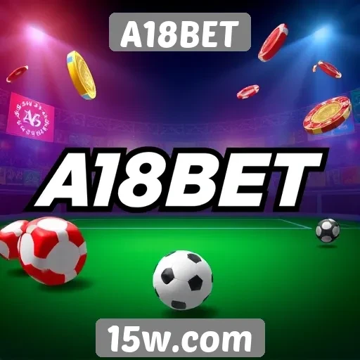 A18BET oferece variedade de jogos online competitivos